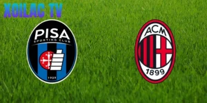 Nhận định Milan – Pisa vào lúc 01:45 ngày 25/10