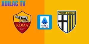 Nhận định Roma – Parma vào lúc 00:30 ngày 30/10