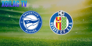 Nhận định Alavés – Getafe vào lúc 20:00 ngày 08/02