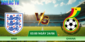 Nhận Định Anh – Ghana Vào Lúc 03:00 Ngày 24/06