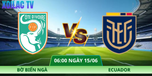 Nhận Định Bờ Biển Ngà – Ecuador Vào Lúc 06:00 Ngày 15/06