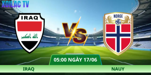 Nhận Định Iraq – Nauy Vào Lúc 05:00 Ngày 17/06 Tại World Cup