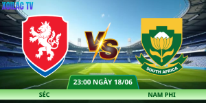 Nhận Định Séc – Nam Phi Vào Lúc 23:00 Ngày 18/06 | Lượt Trận Thứ Hai Bảng A