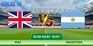 Nhận Định Anh – Argentina Vào Lúc 02:00 Ngày 16/07 Rực Lửa