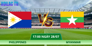 Nhận Định Philippines – Myanmar Vào Lúc 17:00 Ngày 28/07 Bảng B